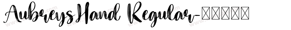 AubreysHand Regular字体转换